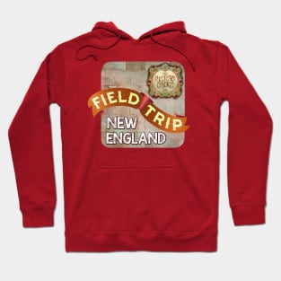 New England Field Trip '22! Hoodie